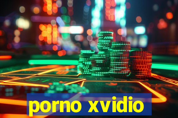 porno xvidio